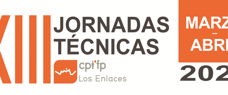 XIII Jornadas Técnicas CPIFP Los Enlaces